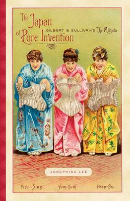 The Japan of Pure Invention on Hardback by Josephine Lee