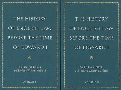 The History of English Law Before the Time of Edward I by Frederick Pollock image
