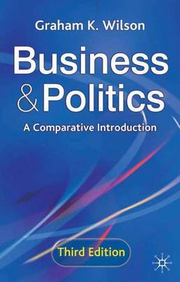 Business and Politics by Graham K. Wilson image