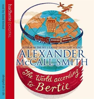 The World According to Bertie by Alexander McCall Smith image