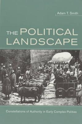 The Political Landscape by Adam T Smith image