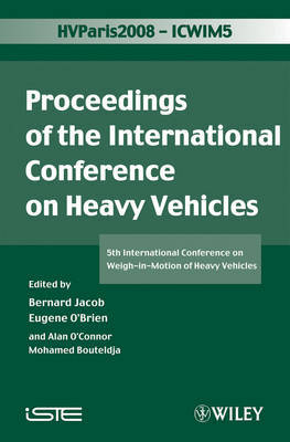 ICWIM 5, Proceedings of the International Conference on Heavy Vehicles on Hardback