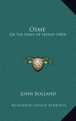 Osme: Or the Spirit of Froust (1853) by John Bolland image