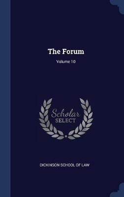 The Forum; Volume 10 image