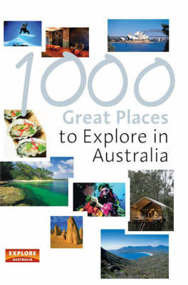 1000 Great Places to Explore in Australia image