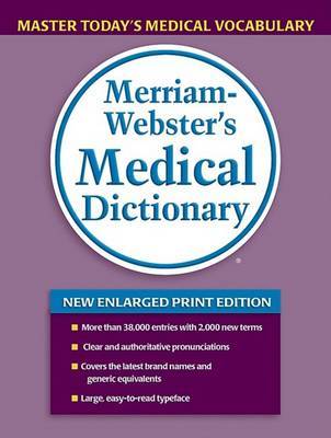 Merriam Webster's Medical Dictionary