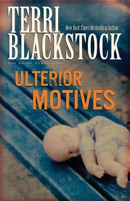 Ulterior Motives by Terri Blackstock image