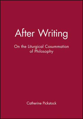After Writing by Catherine Pickstock image