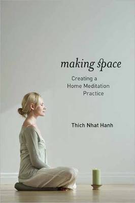 Making Space by Thich Nhat Hanh image