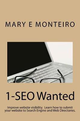 1-SEO Wanted by Mary E Monteiro