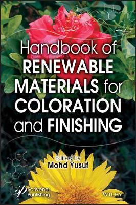 Handbook of Renewable Materials for Coloration and Finishing by Mohd Yusuf image