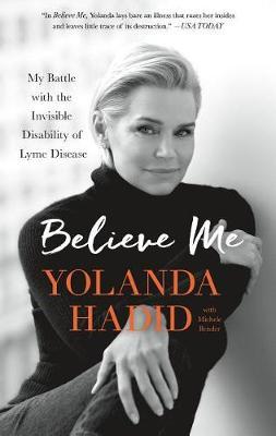Believe Me by Yolanda Hadid image