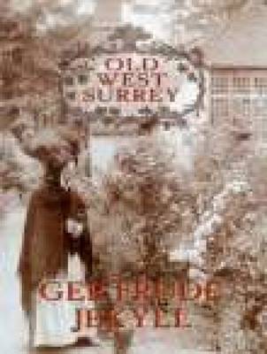 Old West Surrey by Gertrude Jekyll image