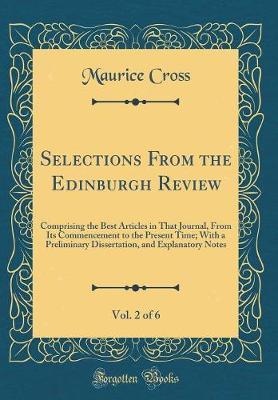Selections from the Edinburgh Review, Vol. 2 of 6 by Maurice Cross image