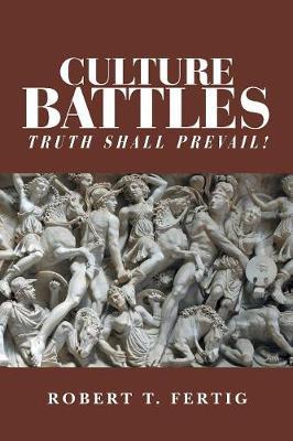Culture Battles by Robert T. Fertig image