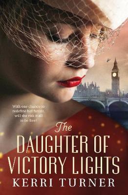 The Daughter of Victory Lights by Kerri Turner