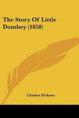 The Story Of Little Dombey (1858) by Charles Dickens image