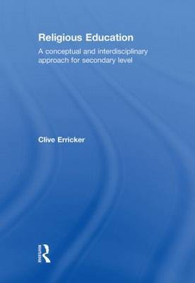 Religious Education on Hardback by Clive Erricker