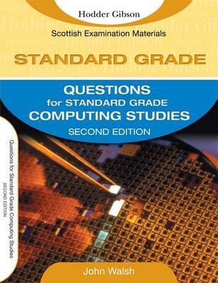 Questions for Standard Grade Computing Studies by John Walsh image