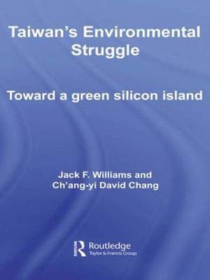 Taiwan's Environmental Struggle by Jack Williams image