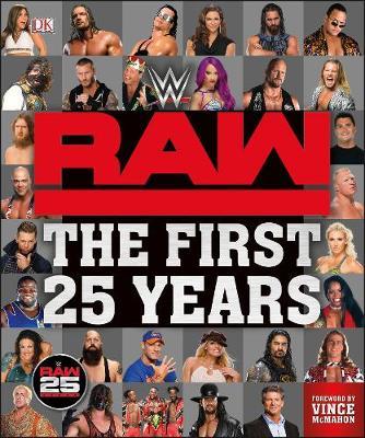 WWE RAW The First 25 Years by Dean Miller image