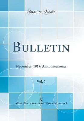 Bulletin, Vol. 6 by West Tennessee State Normal School image
