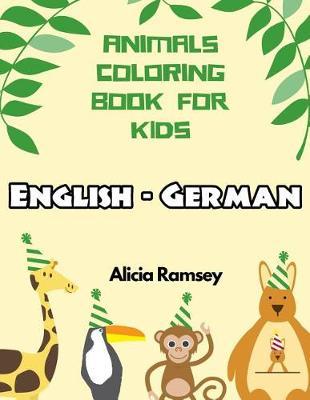 English - German Animals Coloring Book for Kids by Alicia Ramsey image