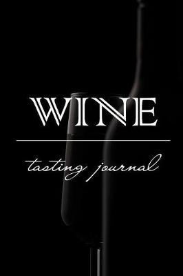 Wine Tasting Journal by Joseph Joel Publishing Inc image