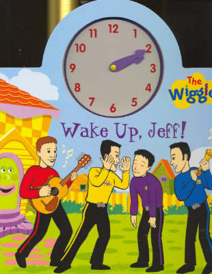 Wake Up, Jeff! by Wiggles The image
