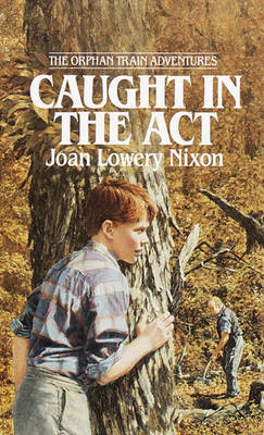 Caught in the ACT by Joan Lowery Nixon image