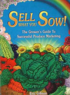 Sell What You Sow! by Eric Gibson image