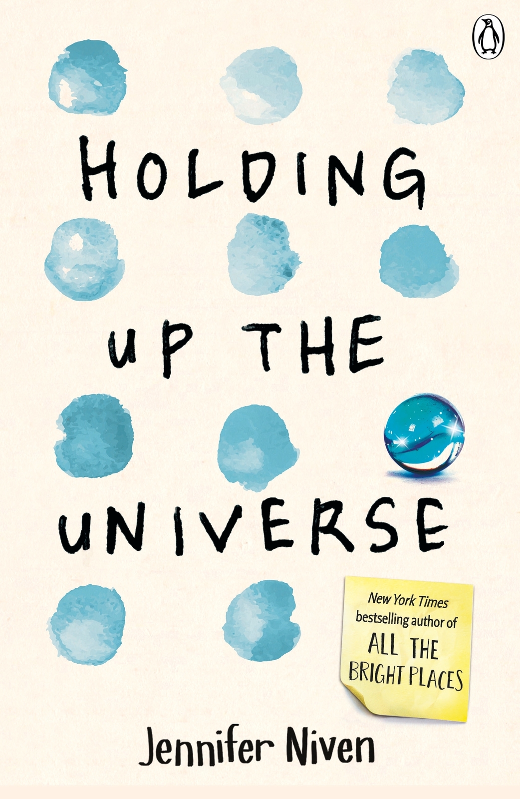 Holding Up the Universe by Jennifer Niven image