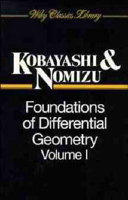 Foundations of Differential Geometry, Volume 1 by Shoshichi Kobayashi image