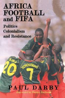 Africa, Football and FIFA by Paul Darby image