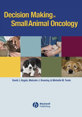 Decision Making in Small Animal Oncology image