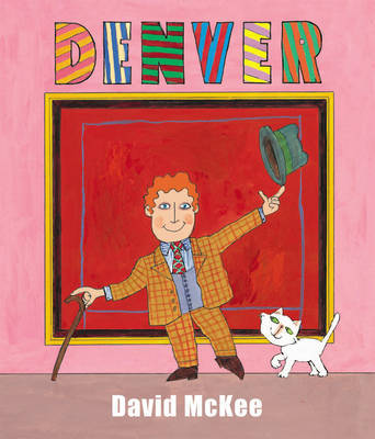 Denver on Hardback by David McKee