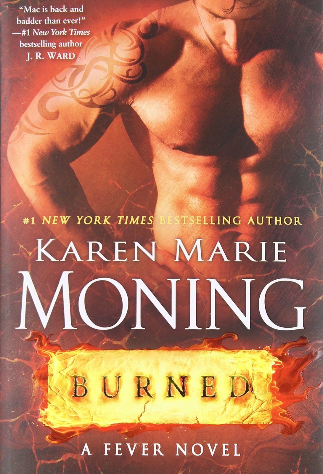 Burned on Hardback by Karen Marie Moning