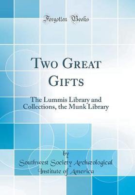 Two Great Gifts by Southwest Society Archologica America image