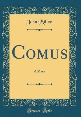 Comus by John Milton image