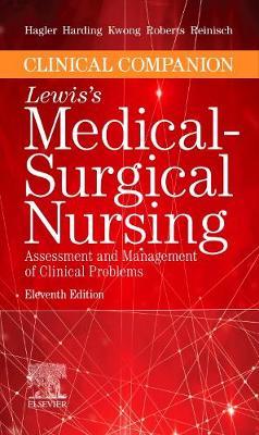 Clinical Companion to Lewis's Medical-Surgical Nursing by Debra Hagler image