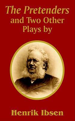 The Pretenders and Two Other Plays by Henrik Johan Ibsen image