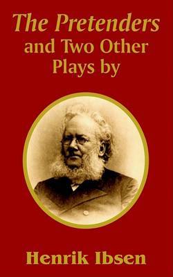 The Pretenders and Two Other Plays on Paperback by Henrik Johan Ibsen