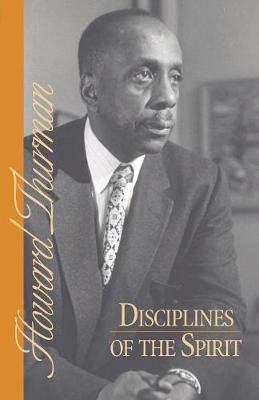Disciplines of the Spirit by Howard Thurman image