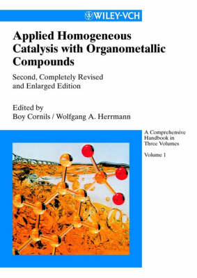 Applied Homogeneous Catalysis with Organometallic Compounds on Hardback