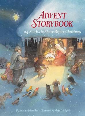 Advent Storybook on Hardback by Antonie Schneider