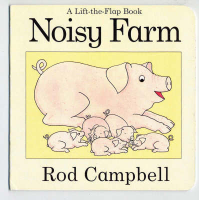 Noisy Farm by Rod Campbell image