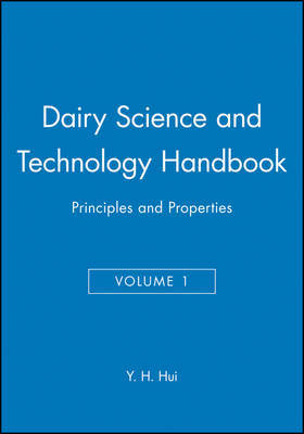 Dairy Science and Technology Handbook, Volume 1 on Hardback