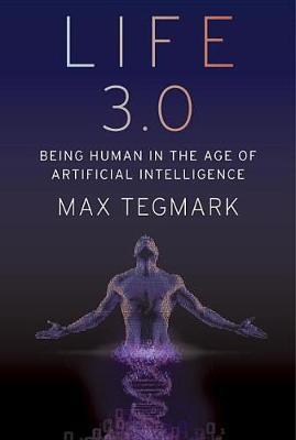 Life 3.0 on Hardback by Max Tegmark