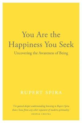 You Are the Happiness You Seek
