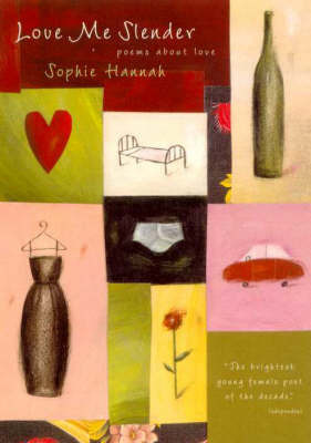 Love ME Slender: Poems about Love: Poems about Falling in Love by Sophie Hannah image